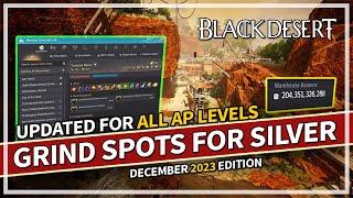 Best Grind Spots for SILVER - All AP Levels 2023 Update | Black Desert