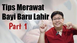 BERAPA KALI MENYUSUI? GIMANA MANDINYA? - TIPS MERAWAT BAYI BARU LAHIR ( Part 1) - TANYAKAN DOKTER