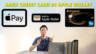 Apple Wallet and Maybank AMEX credit card (2024 TUTORIAL)