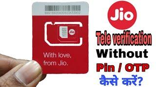 Jio tele verification code not received ll jio tele verification without otp ll tele verification