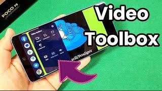 how to show video toolbox side bar on videos for Poco F5 phone