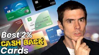 Battle of the 2% CASH BACK Credit Cards - Which is Best?