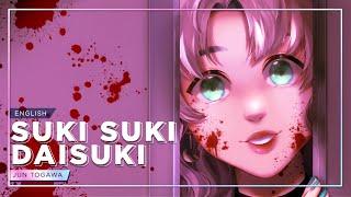 Suki Suki Daisuki  | ENGLISH VERSION | Caitlin Myers