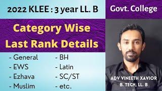 KLEE 2022 - 3 Year LL B : Last Rank Details