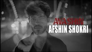 Afshin Shokri - Avashin | 2024