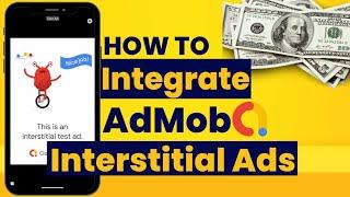 How to integrate Admob Interstitial Ads in Android Studio (2024) | With Source Code 