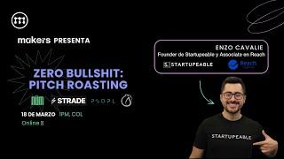 Zero Bullshit: Pitch Roasting with Enzo Cavalie from Startupeable