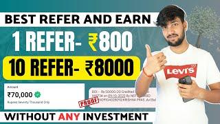 1 Refer- ₹800 | Refer And Earn App | Best Refer And Earn Apps | Refer And Earn App 2024