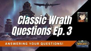 Classic Wrath Questions (with Rugs) Ep. 3