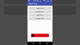 Android Toast - Customization & Usage
