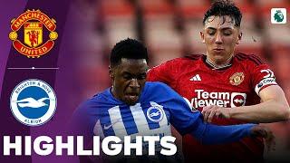 Manchester United vs Brighton | U21 Premier League 2 | Highlights 08-04-2024