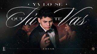 Juan Gabriel - Ya Lo Sé Que Tú Te Vas [Cover by Eduar]