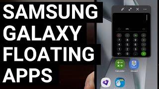 Samsung Galaxy One UI   How to Launch Apps as a Floating Window in Pop Up View