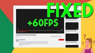 YouTube 60FPS Lagging & Dropped Frames on Google Chrome - QUICK FIX 2024