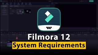 FILMORA 12 SYSTEM REQUIREMENTS | MINIMUM SPECS FOR SMOOTH VIDEO EDITING - اردو / हिंदी`