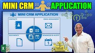 Learn How To Create This Mini CRM Application In Excel Today [Full Course + Free Download]