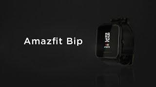 Introducing Amazfit Bip Smart Watch