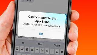 Cannot Connect to App Store iOS 15 | How to Fix Can't Connect to App Store iOS 15