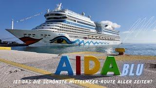 AidaBlu | Adriaküste | Die schönste Mittelmeerroute? | Das Schiff und alle Häfen entdecken! [4K]