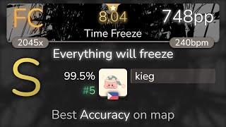 [8.04⭐] kieg | UNDEAD CORPORATION - Everything will freeze [Time Freeze] 99.5% {#5 748pp FC} - osu!