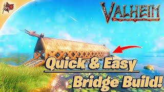 Valheim - Simple Bridge build (Timelapse Build + Walkthrough)