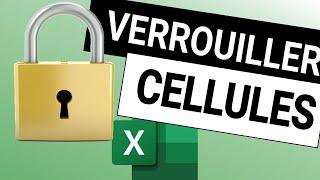 Astuce Excel - Protéger vos cellules