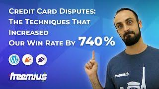 Credit Card Disputes: The Techniques That Increased Our Wins Rate By 740%
