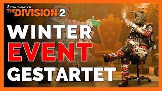 The Division 2 WINTER EVENT gestartet - So funktioniert es jetzt / The Division 2 Deutsch