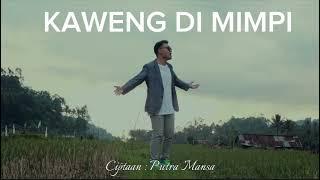 KAWENG DI MIMPI - Cipt. Putra Mansa Official Music