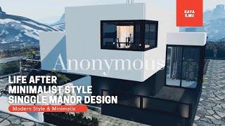 LifeAfter Manor Design - Modern Style Anonymous