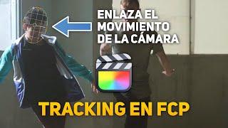  Tutorial de TRACKING con Final Cut Pro  Enlazar cámara al movimiento de un elemento.