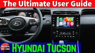 2022 Hyundai Tucson SEL - The Ultimate User Guide