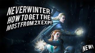 Neverwinter: how to get the most from the 2x Experience event