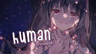 Nightcore - Human (Christina Perri) - (Lyrics)