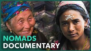 The World’s Last True Nomads | 2+ Hours of Kate Humble to Binge