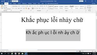 khắc phục lỗi nhảy chữ