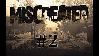 Miscreated Gameplay EP 2 - There's Too Many!