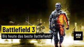 Battlefield 3 | RETRO | JA, das ist wirklich schon über 10 Jahre alt!