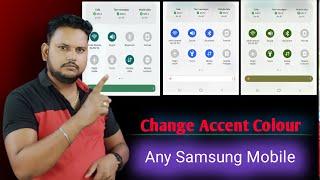 Change Accent Colour | Notification Bar Colour Change | Any Samsung Mobile