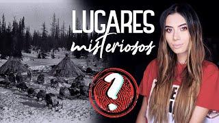 ¡LUGARES MISTERIOSOS del MUNDO! - Paulettee