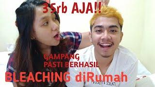 Cara Bleaching Rambut dirumah Sendiri untuk PEMULA GAMPANG | Tutorial