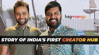 Story of India's first Creator Hub | @tagmango | @DivyanshuDamani | Podcast | Ep 41 @LalithDhanush