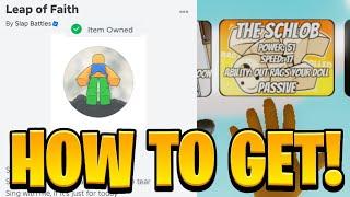 How To Get The SCHLOB GLOVE + LEAP OF FAITH BADGE! Roblox Slap Battles