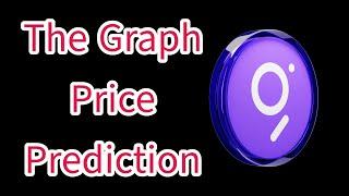 GRT Price Prediction | GRT : $20 POSSIBLE? | The GRAPH