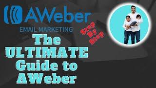 AWeber Tutorial 2021 (COMPLETE AWeber Email Marketing Guide)