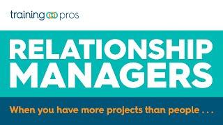 TrainingPros Relationship Managers