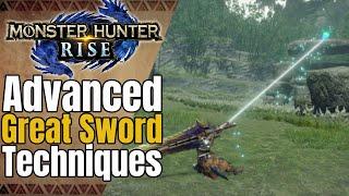 Advanced Great Sword Guide | MH Rise