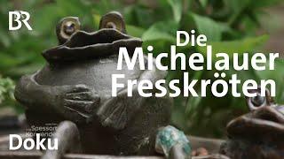 Die Michelauer "Fresskröten" - mit Paul Enghofer | Zwischen Spessart und Karwendel | Doku | BR