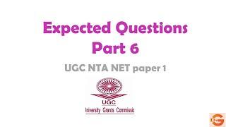 Expected Questions(part 6) | UGC NTA NET/SET paper 1 June 2020