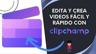 Crea y edita videos fácil con CLIPCHAMP, el nuevo editor de WINDOWS 11